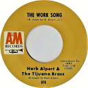 【中古】米7” Herb Alpert & The Tijuana Bras The Work Song 805 A&M Records /00080