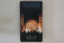 【中古】米VHS Neil Young & Crazy House Weld 382733 WARNER /00300