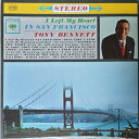 【中古】米LP Tony Bennett I Left My Heart In San Francisco CS8669 Columbia /00260(2)