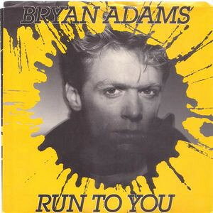 【中古】加7” Bryan Adams Run To You AM2686 A&M Records /00080