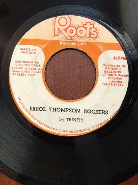7” Trinity Errol Thompson Rockers NONE Roots From The Yard /00080