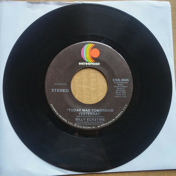 7” Billy Eckstine Today Was Tomorrow Yesterday ENA9046 Enterprise /00080