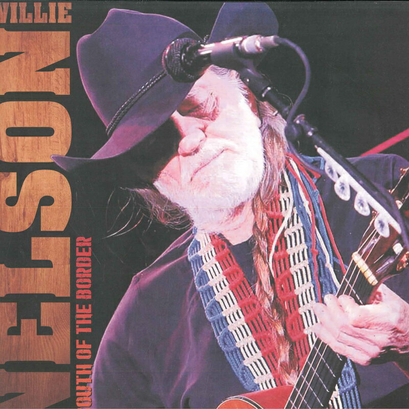 【新品】欧LP Willie Nelson South Of The Border KICHH004 KIC - Keeping It Cou /00260
