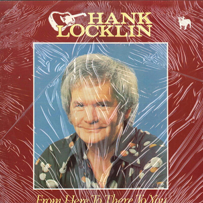 英LP Hank Locklin From Here To There To You BDL1033 Bulldog Records /00260