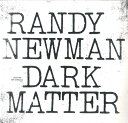 【新品】米、加、欧LP Randy Newman Dark Matter 5585631 Nonesuch /00260