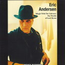 【新品】独LP Eric Andersen ( Mingle With The Universe: The Worlds Of Lord Byron 214 M...