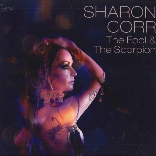 【新品】欧LP Sharon Corr The Fool & The Scorpion 0190296739095 EastWest /00260 【新品】欧LP Sharon Corr The Fool & The Scorpion 0190296739095 EastWest /00260