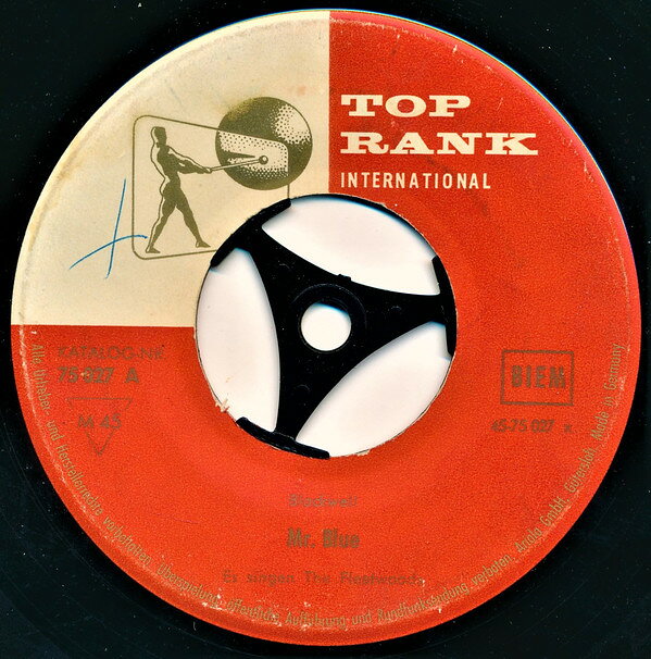 7” Fleetwoods Mr. Blue 75027 Top Rank Internation /00080