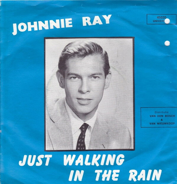 7” Johnnie Ray Just Walking In The Rain 45020 Universum Music /00080