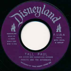 7” Annette &amp; The Afterbeats Tall Paul F118 Disneyland /00080