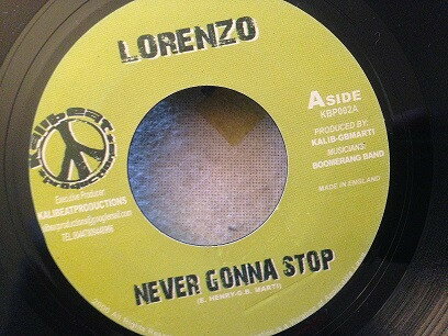 【新品】英7” Lorenzo / Rising Sun Never Gonna Stop / Version KBP002 Kalibeat /00043