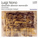 【中古】独CD Neue Vocalsolisten; Schreier Nono: Quando Stanno Morendo WWE1SACD20603 c...