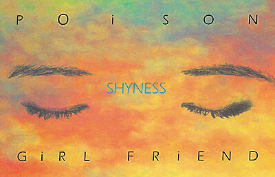 【新品】Cassette POiSON GiRL FRiEND SHYNESS COTA5533 NIPPONOPHONE 未開封 /00110