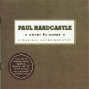 【中古】米2CD Paul Hardcastle Cover to Cover 64494905052 Hardcastle Records /00220