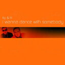 【中古】英CD Flip & Fill I Wanna Dance With Somebody CDGLOBE275 All Around The World ...