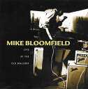 【中古】米CD Mike Bloomfield Live at the Old Waldorf CK65688 Columbia /00110