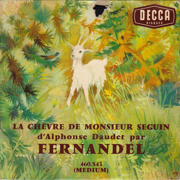 【中古】英7” Fernandel La Chevre De Monsieur Seguin 460543 Disques Decca /00080
