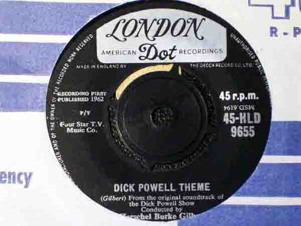 英7” Herschel Burke Gilbert Dick Powell Theme 45HLD9655 London Records /00080