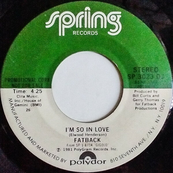 7” Fatback Band Im So In Love SP3023DJPROMO Spring Records プロモ /00080