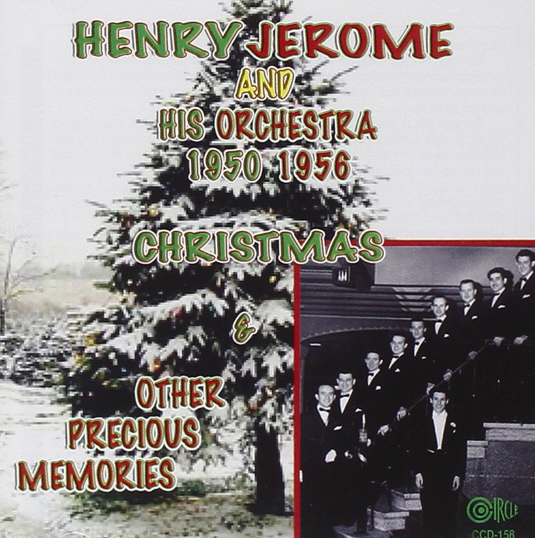 米CD Henry Jerome &amp; His Orchestra Christmas &amp; Other Memories 1950-56 CCD158 Circle /00110