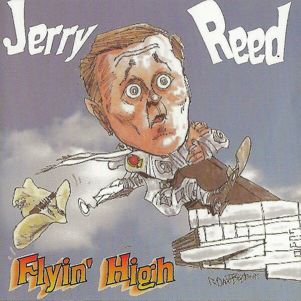【中古】米CD Jerry Reed Flyin High STCD0063 Southern Tracks Reco /00110
