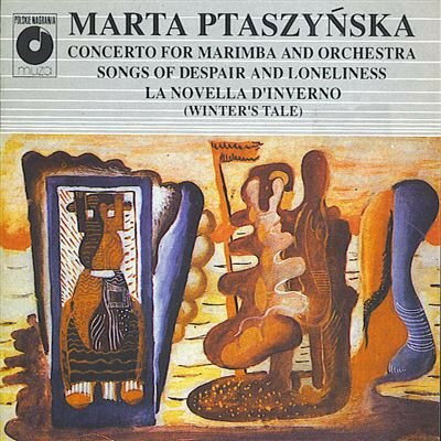 šCD Marta Ptaszy?ska Concerto For Marimba And Orchestra = Songs Of...