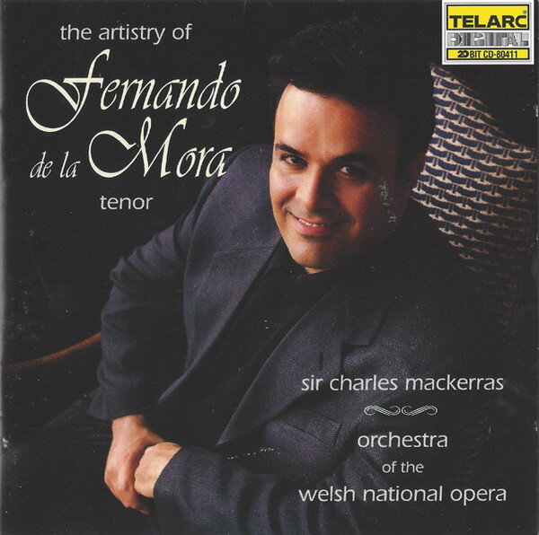 Mozart - 【中古】CD Fernando de la Mora, Sir Charl The Artistry Of Fernando de la Mora CD80411 Telarc /00110