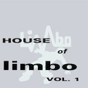 【中古】独CD Various House Of Limbo Vol. 1 X2724382727026 TRIBAL America /00110