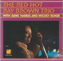 【中古】独CD Ray Brown The Red Hot Ray Brown Trio CCD4315 Concord Jazz /00110