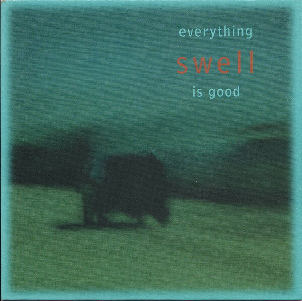 【中古】7” Swell Everything Is Good BBQ326 Beggars Banquet /00080