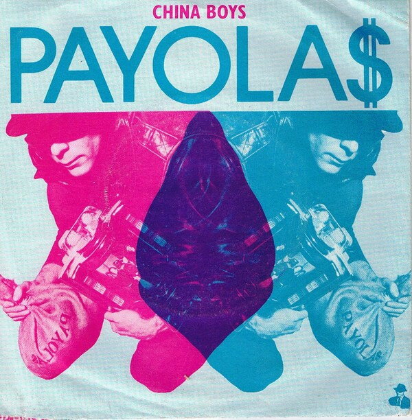 7” Payola$ China Boys PFP1001 I.R.S. Records /00080