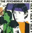 【中古】輸入CD Psychedelic Furs Talk Talk Talk CDCBS84892 CBS /00110