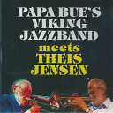 【中古】デンマークCD Papa Bues Viking Jazzband Meets Theis Jensen CD40202 Music Mecca /00...
