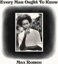 【新品】米LP Max Romeo Every Man Ought To Know VPRL4245 17 North Parade /00240