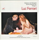 【中古】米CD Luc Ferrari Madame De Shanghai - Apres Presque Rien - Visage 2 MODE228 M...
