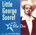 【中古】英CD Little George Sueref & The Blu Little George Sueref And The Blue Stars P...