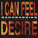 【中古】米CD Bak2bassiks I Can Feel Desire MCADM55059 MCA Records /00110