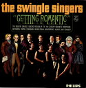【中古】英LP Les Swingle Singers Getting Romantic BL7679 Philips /00260