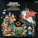 【中古】英LP Alexander Borodin - National P Symphony No. 2 / In The Steppes Of Centra...