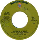【中古】加7” Alice Cooper Under My Wheels 7529 Warner Bros. Records /00080