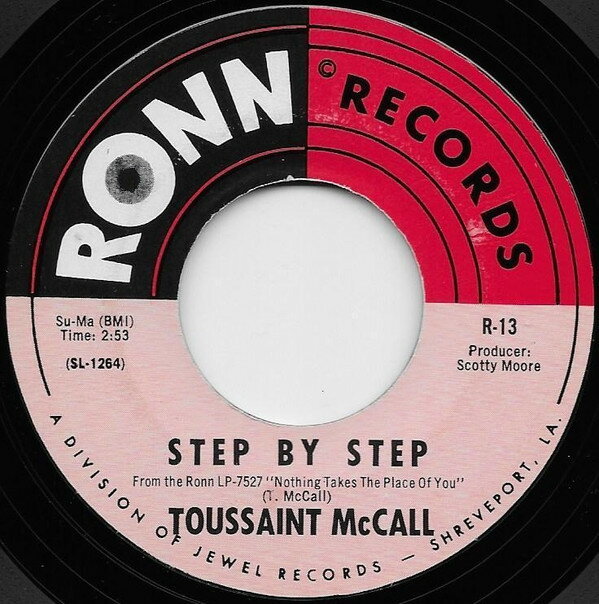 【中古】米7” Toussaint McCall Step By Step / The Title Escapes Me R13 Ronn Records /00080