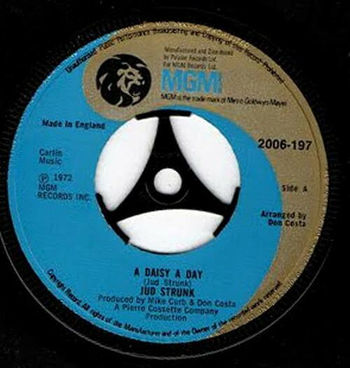 7” Jud Strunk A Daisy A Day 2006197 MGM Records /00080