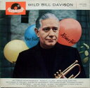 【中古】英LP Wild Bill Davison Wild Bill Davison 46373 Polydor /00260