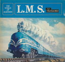 【中古】英LP No Artist L.M.S. - London Midland And Scottish Steam Locomoti SPA463 Arg...