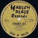 【中古】米12” Spoonie Gee Spoonie Rap HP1 Harlem Place Records /00250