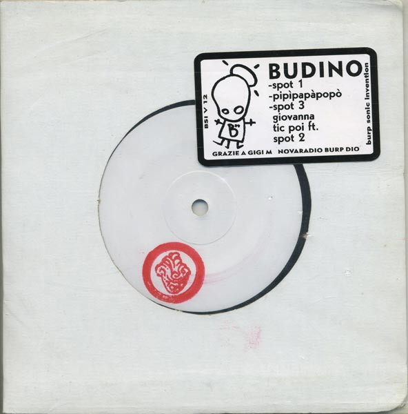 【中古】伊7” Budino Untitled BSIV12 Burp Sonic Invention /00080