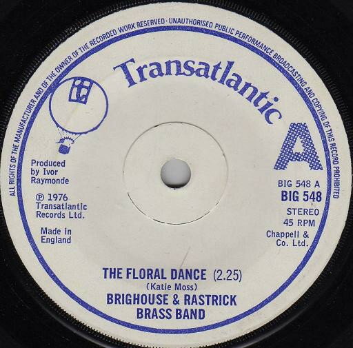 【中古】英7” Brighouse & Rastrick Brass Ban The Floral Dance BIG548 Transatlantic Record /00080