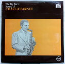 【中古】英LP Charlie Barnet & His Orchestra The Big Band Sound Of Charlie Barnet 2317...