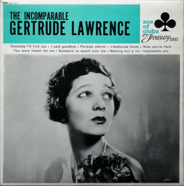 š۱LP Gertrude Lawrence The Incomparable Gertrude Lawrence ACL1171 A...