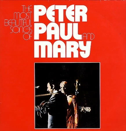 【中古】英2LP Peter, Paul &amp; Mary The Most Beautiful Songs Of Peter, Paul And Mary WB66015 Warner Bros. Records /00520